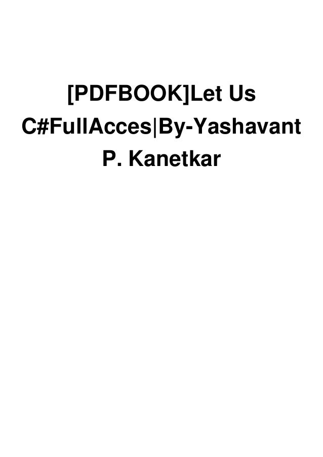Pdfbook Let Us C Fullacces By Yashavant P Kanetkar