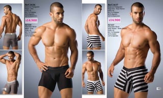 Ref 2436
Boxer en Polialgodón
Negro - Gris
S-M-L-XL
63.1 % Poliéster
34 % Algodón
2.9 % Elastomero
Ref 2436
Polycotton Boxer
Black - Gray
S-M-L-XL
63.1 % Polyester
34 % Cotton
2.9 % Spandex
Ref 2437
Boxer en Polialgodón
Raya Gris - Raya Blanco
S-M-L-XL
63.1 % Poliéster
34 % Algodón
2.9 % Elastomero
Ref 2437
Polycotton Boxer
Gray Stripes - White Stripes
S-M-L-XL
63.1 % Polyester
34 % Cotton
2.9 % Spandex
$14.900$14.900
104
105
 