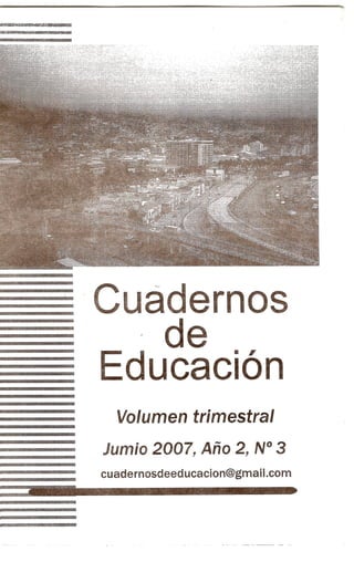 Cuadernos de Educación JUN-AGO 2007 (año2) nº3