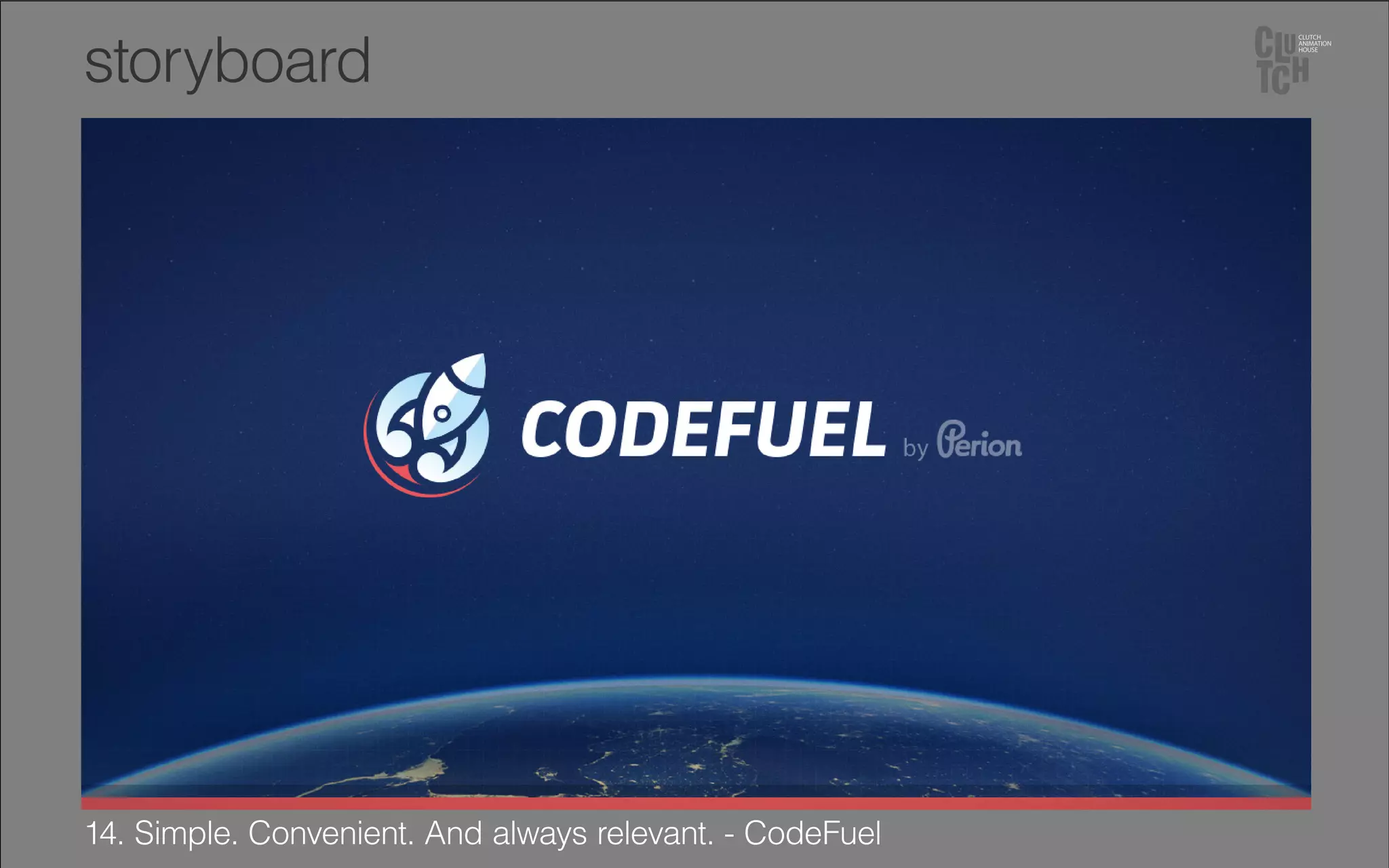 14. Simple. Convenient. And always relevant. - CodeFuel
storyboard
 