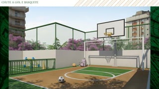CHUTE A GOL E BASQUETE
 