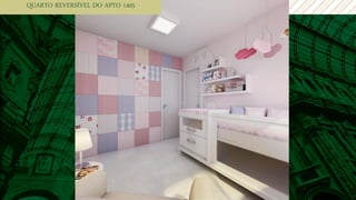 QUARTO REVERSÍVEL DO APTO 1405
 
