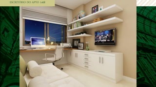 ESCRITÓRIO DO APTO 1408
 