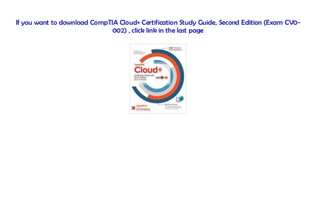 Second Edition Exam Cv0 002 Certification Study Guide Comptia Cloud Mimbarschool Com Ng