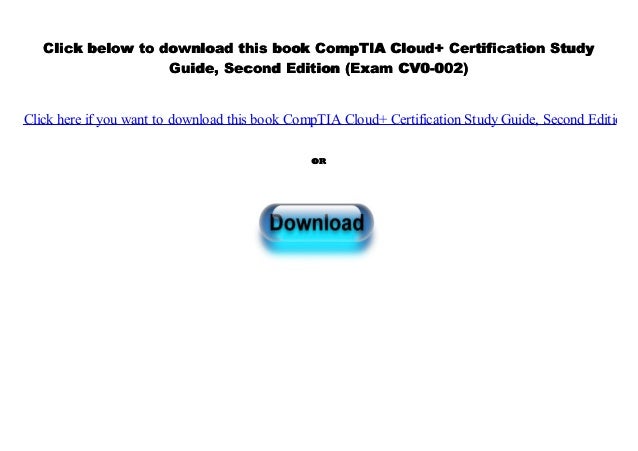 Txt Comptia Cloud Certification Study Guide Second Edition Exam