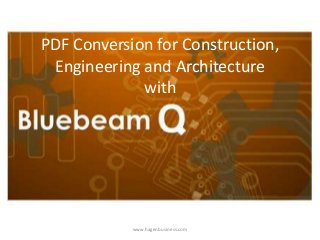 PDF Conversion for Construction,
Engineering and Architecture
with
www.hagenbusiness.com
 