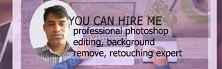 professionalphotoshop
editing,background
remove,retouchingexpert
 