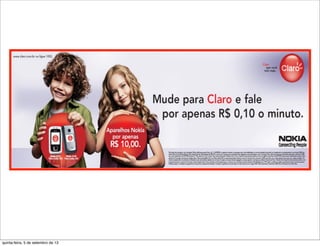 quinta-feira, 5 de setembro de 13
 