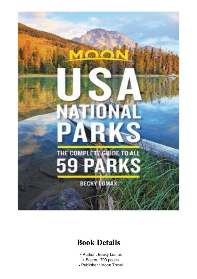 Download Moon Usa National Parks Becky Lomax Free Books