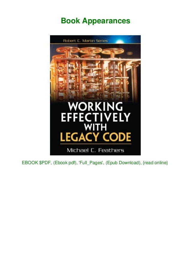 [PDF] Download Working Effectively with Legacy Code WORK EFFECT LEG