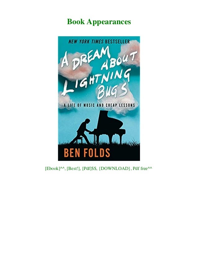 Pdf Ebook A Dream About Lightning Bugs A Life Of Music And Cheap