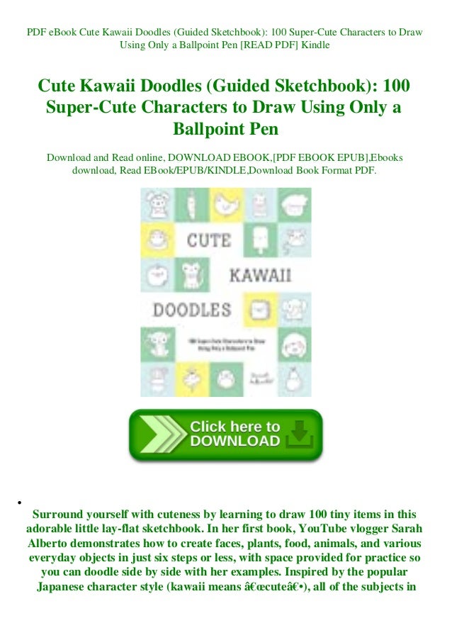 Pdf Ebook Cute Kawaii Doodles Guided Sketchbook 100 Super Cute Char Pdf Ebook Cute Kawaii Doodles Guided Sketchbook 100 Super Cute Char