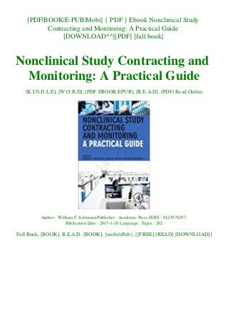 [PDF|BOOK|E-PUB|Mobi] { PDF } Ebook Nonclinical Study
Contracting and Monitoring: A Practical Guide
[DOWNLOAD^^][PDF] [full book]
Nonclinical Study Contracting and
Monitoring: A Practical Guide
[K.I.N.D.L.E], [W.O.R.D], [PDF EBOOK EPUB], [R.E.A.D], (PDF) Read Online
Author : William F. Salminen Publisher : Academic Press ISBN : 0123978297
Publication Date : 2013-1-18 Language : Pages : 262
Full Book, [BOOK], R.E.A.D. [BOOK], {mobi/ePub}, [[FREE] [READ] [DOWNLOAD]]
 
