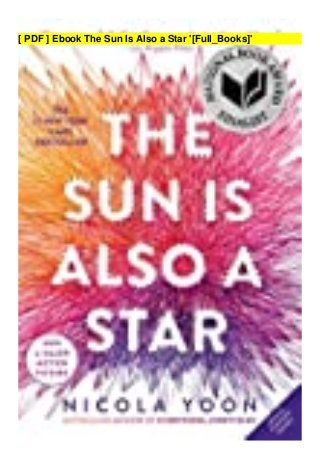 [ PDF ] Ebook The Sun Is Also a Star '[Full_Books]'
 