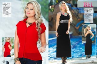 30
Bbl
31
Bbl
$: 42.999
Cuello camisero y
perilla en frente.
ELABORADO EN:
CHIFÓN
COLOR: ROJO
TALLAS: S - M - L
Blusa
012498
ALEXANDRARef:
XL: $: 46.999
$: 49.999
Largo, de copas,
con corte en frente
estampado.
ELABORADO EN:
VISCOSA
COLOR: NEGRO
TALLAS: S - M - L
VESTIDO SEMI
AJUSTADO
071068
BEATRIZRef:
 