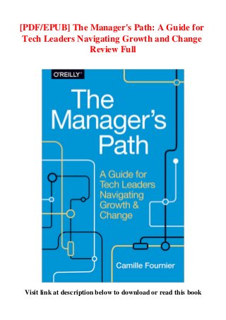 [PDF/EPUB] The Manager's Path: A Guide for
Tech Leaders Navigating Growth and Change
Review Full
Visit link at description below to download or read this book
 