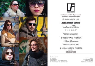 Roberta Sarchi - pr agency owner
         eo
Wears Th




                                                                                                          Noey - stylist
                                                                                           Wears ic
                                                                                                    ! berlin




                                                                                Fabio Franceschini - TV executive producer

                                                                                  Wears
                                                                                             chcovitch
                                                                                 My kita&Her




                              Simona Costa - designer at A Lab Milano
                         Wears Barton Perreira




                                        Ilaria Soldini - pr agency owner
                                Wears                                                Mary Cesardi - MakeUp & Hair artist
                              Leisure S
                                        oc             iety                                       Wears
                                                                                                         lf
                                                                           18                    Andy Wo
 