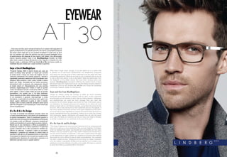 EYEWEAR

...Che cosa vuol dire, però, cercare di imporsi in un campo che è già pieno di
grandi professionisti e di aziende storiche che hanno conquistato la fiducia
dei propri clienti negli anni e con prodotti eccellenti? E quali sono le armi
per non perdere una sfida che sembra una vera e propria battaglia? Ecco
le testimonianze dei designer di due marchi, tutti italiani, che ultimamente
stanno facendo parlare molto di sé: BlueMagicEyes fondato nel 2009
dalle menti creative di Guya Montermini e Ciro Tugnoli e il marchio AL e Ro
Design creato a settembre 2010 dai fratelli AL e Ro che hanno scelto un
materiale davvero insolito per i propri occhiali: la gomma.

Guya e Ciro di BlueMagicEyes:
“Durante l’estate 2009 ci siamo trovati per caso ad          What does it really mean, though, to try and stand out in a sector that
avere la stessa idea: lanciare un brand per scrivere         is already full of well-known professionals and established companies
la nostra storia. I tempi non erano dei migliori, ma noi     who have won over the trust of their customers over the years with their
volevamo dimostrare che unendo passione, volontà e           outstanding products? What do we need to arm ourselves with so as not
caparbietà potevamo essere più forti di qualsiasi crisi.     to lose a fight that seems to be a real battle? Read the testimonies from
Abbiamo fatto produrre i primi undici modelli e siamo        the designers of two Italian brands that have been causing quite a stir
partiti per Parigi. Entusiasti per la nostra avventura,      recently: BlueMagicEyes founded in 2009 by the creative minds of Guya
fermavamo tutte le persone che passavano davanti             Montermini and Ciro Tugnoli and the AL and Ro Design brands created in
al nostro stand e li fotografavamo con una vecchia           September 2010 by two brothers AL and Ro who chose the somewhat
polaroid, regalandogli poi il ritratto. È stato in questo    unorthodox material, rubber, for their glasses.
modo che abbiamo trovato i nostri primi clienti e i nostri
primi agenti. L’inizio è stato molto più duro di quanto      Guya and Ciro from BlueMagicEyes:
pensassimo, ma questo non ci ha fatto desistere.
Siamo sempre più felici della nostra scelta! L’ambiente      “Purely by chance during the summer of 2009 we found ourselves
in cui lavoriamo è giovane, internazionale e molto           having the same idea: launch a brand to tell our story. It was a bad time
stimolante, ci permette di confrontarci tutti i giorni con   economically but we wanted to show that by uniting passion, willingness
clienti, agenti, distributori e gente di tutto il mondo.     and stubbornness we could be much stronger than any crisis. We
Questo nutre la nostra creatività, abbiamo tante nuove       produced the first eleven designs and we left for Paris. Enthusiastic about
idee da sviluppare e una sorpresa per i nostri clienti per   our adventure, we stopped everyone who passed by our stand and took
la fine di quest’anno.”                                      photos of them with an old Polaroid camera, giving them the picture at the
                                                             end of it. This is how we found our first customers and our first agents. It
                                                             was much harder at first than we ever could have imagined but that didn’t
Al e Ro di AL e Ro Design:                                   put us off. We’ve never regretted our choice! The environment we work in is
“La linea di occhiali che abbiamo lanciato nasce da          young, international and very stimulating, it allows us to come into contact
un’idea imprenditoriale e ci sta dando più soddisfazioni     with customers, agents, distributors and people from all over the world
di quanto pensassimo. Tutto è cominciato quando ci           every day. This feeds our creativity, we have so many new ideas to develop
siamo resi conto che la gomma è flessibile e confortevole    as well as a surprise for our customers at the end of the year.”
e si presta a tanti usi differenti, volevamo renderla più
nobile avvicinandola al mondo degli accessori fashion.       Al e Ro from AL and Ro Design:
Niente più di una montatura ci offriva la possibilità di
sfruttare al massimo la nostra creatività e di esplorare     “The range of glasses we have launched stemmed from an entrepreneurial
questo materiale che in altre circostanze sarebbe più        idea and it is giving us more satisfaction than we ever imagined. It all began
difficile da utilizzare. Il risultato è stato un successo:   when we realised that rubber was flexible and comfortable and has many
disegnare e proporre sul mercato la nostra linea di          different uses, we wanted to give it the credit it deserved by introducing it
eyewear è ogni giorno più appassionante e ci permette        into the world of fashion accessories. It was just a simple frame that gave
di sviluppare un rapporto tra innovazione e qualità molto    us the opportunity to really unleash our creativity and explore this material
soddisfacente. Speriamo di continuare a crescere e di        that would be more difficult to use in other circumstances. The outcome
affermarci sempre di più in questo settore.”                 has been a great success. Designing and launching our range of eyewear
                                                             onto the market is absolutely thrilling and has allowed us to create a very
                                                             satisfying connection between innovation and quality. We hope to continue
                                                             to grow and make our presence felt in this sector.”




                                                                     44
 