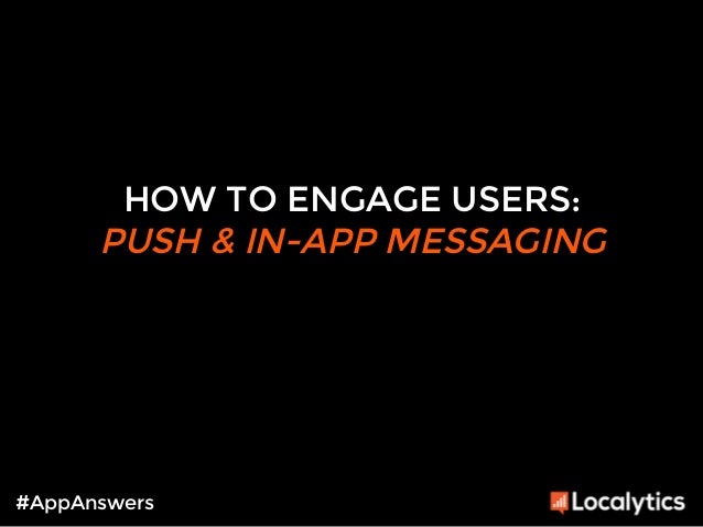 The Do's & Don'ts of Stellar Push and In-App Marketing ...