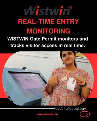 WISTWIN Gate Permit: Smarter Visitor Access & Security | PDF