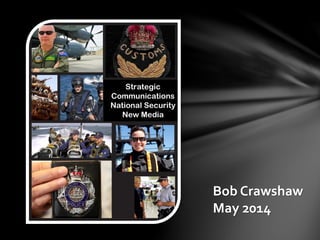 Bob Crawshaw
May 2014
 