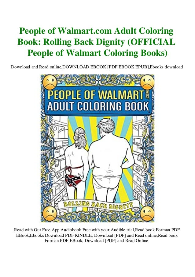 Download Pdf Free People Of Walmart Com Adult Coloring Book Rolling Back Dig