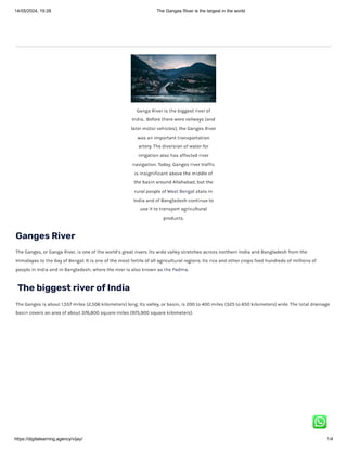 The Ganges River is the largest in the world