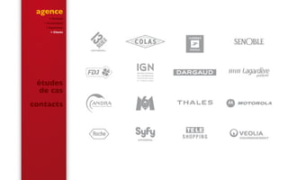 agence
 Portrait
 Convictions
 Expertises
 Clients
études
de cas
contacts
 