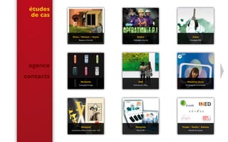 Dalkia
Campagne sécurité
IGN
Anniversaire 70ans
Colas
Campagne RSE
Motorola
Campagne d’image
Motorola Dext
Marketing de communauté
Fnade / Veolia / Advese
Identité de marque
agence
contacts
études
de cas
Dargaud
Lancements d’album Lucky Luke / XIII
Osica / Ifremer / Veolia
Rapports d’activité
Motorola
Mototrade
 