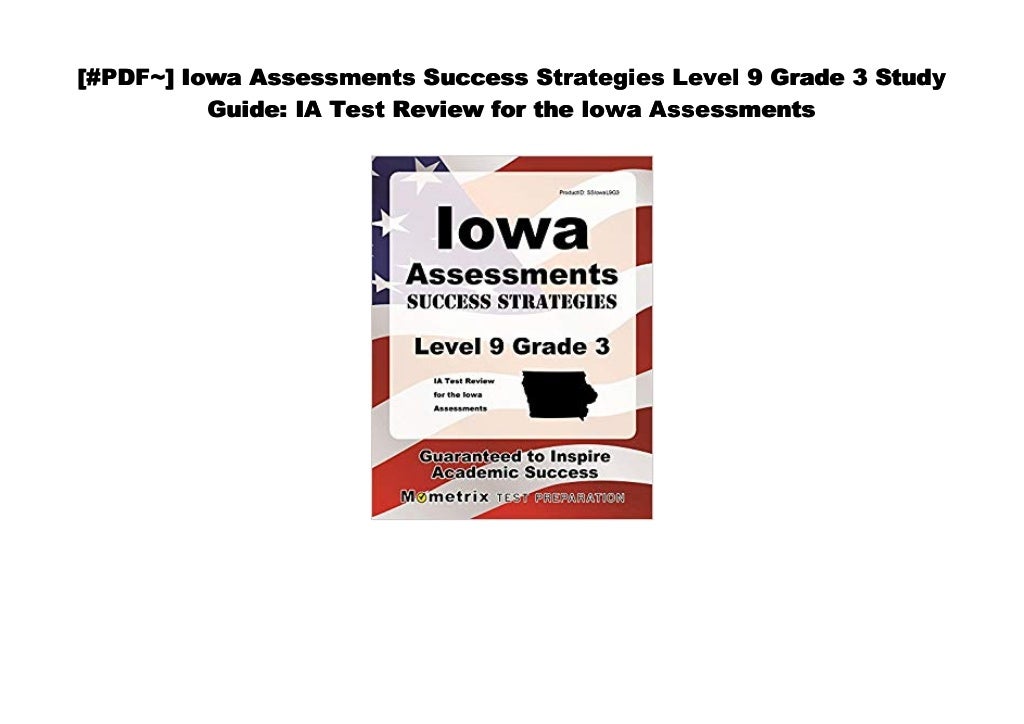 [Doc] Iowa Assessments Success Strategies Level 9 Grade 3 Study Guide IA Test Review for the