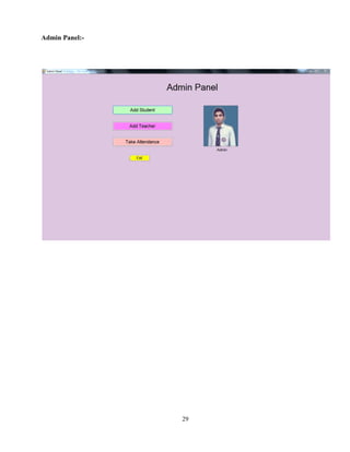 29
Admin Panel:-
 
