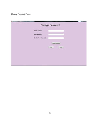 36
Change Password Page:-
 