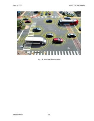 Dept of EEE LI-FI TECHNOLOGY
AIT Palakkad 36
Fig 7.8: Vehicle Communication
 