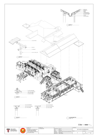 200 x 200 H.W. BEAM
30 x 130 CEILING BOARD
TRUSSER RAFTER
PURLIN
RAFTER
H.W. BATTEN
ROOF TILE
GUTTER HOLDER
GUTTER
164 x 150 H.W. BEAM
120 x 75 H.W. FLOOR JOIST
30 x 230 FLOOR BOARD
210 x 200 H.W. BEAM
200 x 200 H.W. TIMBER COLUMN
H.W. TIMBER BEAM
130 x 25 CEILING BOARD
CEILING JOIST
210 x 150 H.W. BEAM
150 x 75 H.W. FLOOR JOIST
30 x 230 FLOOR BOARD
210 x 150 H.W. BEAM
150 x 75 H.W. FLOOR JOIST
30 x 230 FLOOR BOARD
AXONOMETRIC
DRAWING TITLE
SCALE 1 : 75
AXONOMETRY
0 0.5 1 21.5 3 4 5 6 7 7.5 (M)
M 1 : 75
PROJECT TITLE
ARC 1215
METHODS OF DOCUMENTATION
AND MEASURED DRAWING
ON ROYAL MUSEUM KEDAH,
LOT 82, SEKSYEN 16, ALOR STAR
KOTA SETAR, KEDAH
2017/ ARC1215/ RMUZKEDAH
F 31
31
DRAWING NO.
ISSUE SHEET NO.
STARTING DATE
DATE
SCALE
CHECKED BY
MEASURED BY
DRAWN BY
20.01.2017
06.03.2017
AS SHOWN
RACHEAL CHEONG, LIM ZIA HUEI, HOW SENG GUAN
MR. KHAIROOL
TRM'S MEMBERS
SCALE 1 : 25
DETAIL B
SCALE 1 : 25
DETAIL A
SCALE 1 : 25
DETAIL C
SCALE 1 : 25
DETAIL D
DETAIL D
DETAIL C
DETAIL B
DETAIL A
 
