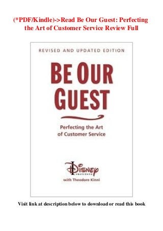 (*PDF/Kindle)->Read Be Our Guest: Perfecting
the Art of Customer Service Review Full
Visit link at description below to download or read this book
 