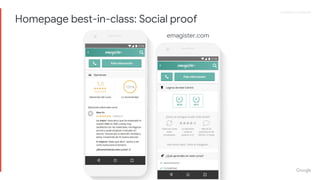 Proprietary + ConfidentialProprietary + Confidential
emagister.com
Homepage best-in-class: Social proof
 