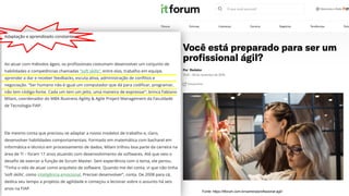 Fonte: https://itforum.com.br/carreira/profissional-agil/
 