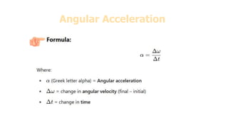 Angular Acceleration
Compare and contrast translational and rotational
motion
 