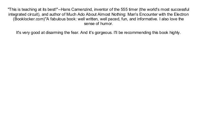 Much ado about almost nothing mans encounter with the electron