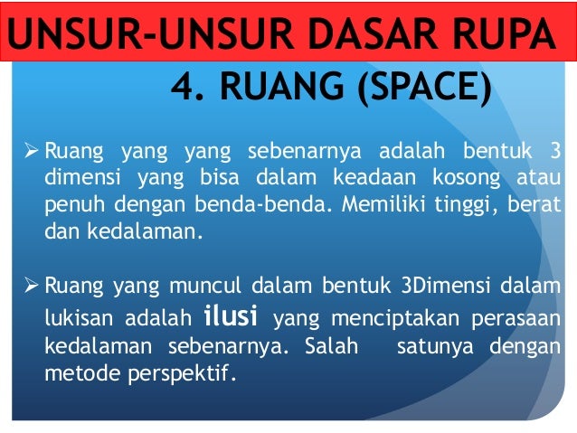 Unsur Seni Rupa Dua Dimensi Yang Paling Dasar Disebut