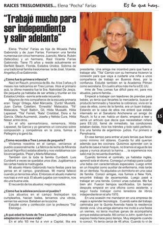RAICES TRESLOMENSES... Elena “Pocha” Farías Es lo que hay...
15
“Trabajé mucho para
ser independiente
y salir adelante”
 