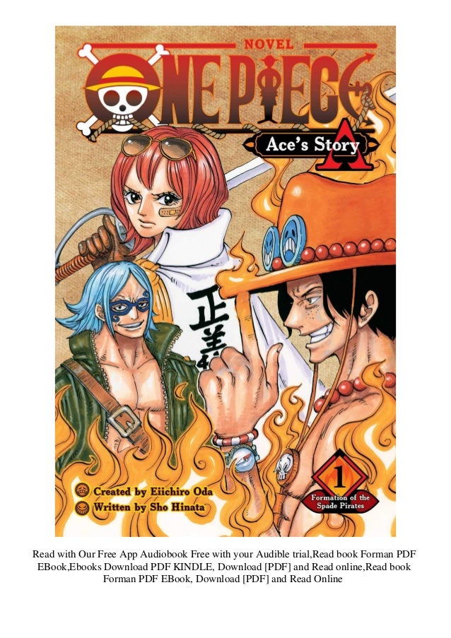Pdf One Piece Ace S Story Vol 1 Formation Of The Spade Pirates 1 Pdf One Piece Ace S Story Vol 1 Formation Of The Spade Pirates 1