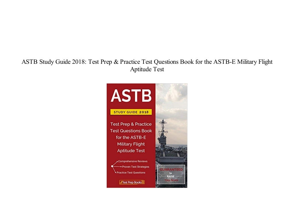 astb-study-guide-2018-test-prep-practice-test-questions-book-for-the-astb-e-military-flight
