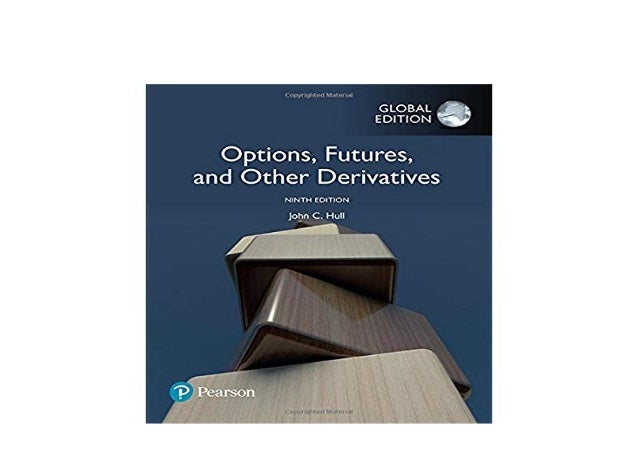 E B O O K Pdf Options Futures And Other Derivatives Global Edi