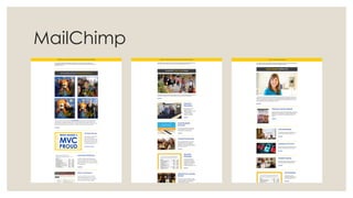 MailChimp
 