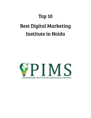Top 10 Best Digital Marketing Institute in Noida | Complete Course ...