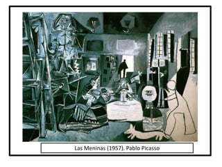 Las Meninas (1957). Pablo Picasso
 