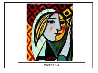 Pablo Picasso
 