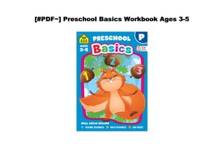 [#PDF~] Preschool Basics Workbook Ages 3-5
 