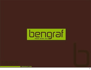 www.Bengraf.com
1
 